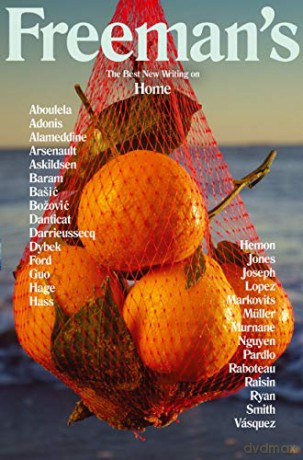 Freeman's Home: The Best New Writing on Home - John Freeman [KSIĄŻKA]