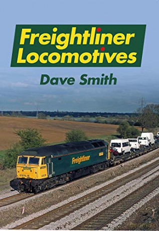Freightliner Locomotives - Dave Smith [KSIĄŻKA]