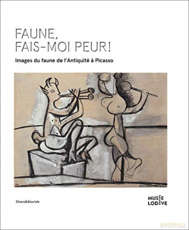Frightening Faun!: Images of the Faun, from Antiquity to Picasso - Ivonne Papin-Drastik [KSIĄŻKA]