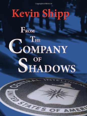 From the Company of Shadows - Kevin Michael Shipp [KSIĄŻKA]