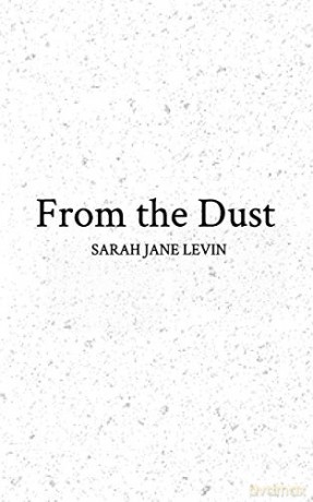 From the Dust - Sarah Jane Levin [KSIĄŻKA]