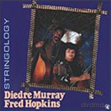 Diedre Murray, Fred Hopkins: Stringology [CD]