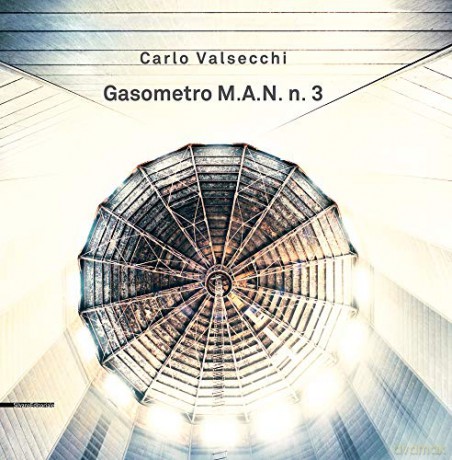 Gasometro M.A.N. n. 3 - Carlo Valsecchi [KSIĄŻKA]