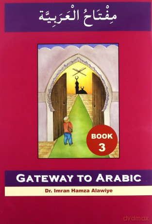 Gateway to Arabic (Book 3) - Imran Alawiye [KSIĄŻKA]