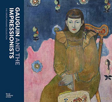 Gauguin and the Impressionists: The Ordrupgaard Collection - Anna Ferrari [KSIĄŻKA]