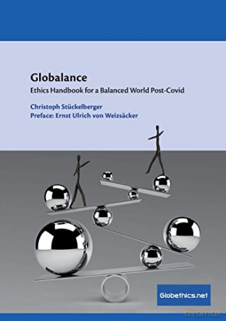 Globalance: Ethics Handbook for a Balanced World Post-Covid (57) (Globethics.Net Focus) - Christoph Stückelberger [KSIĄŻKA]