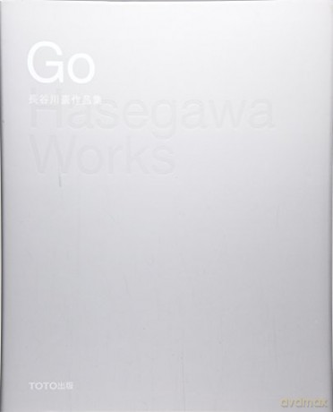 Go Hasegawa - Works - Go Hasegawa [KSIĄŻKA]