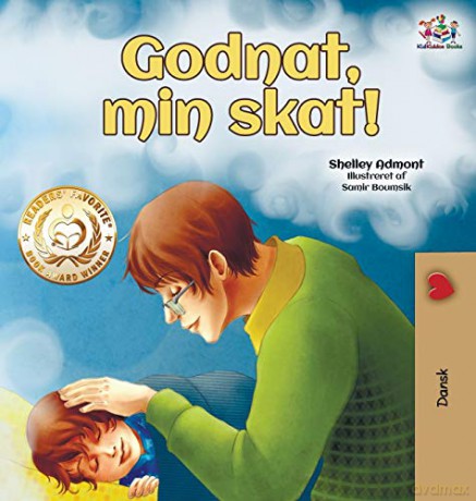 Godnat, min skat!: Goodnight, My Love! (Danish edition) (Danish Bedtime Collection) - KidKiddos Books [KSIĄŻKA]