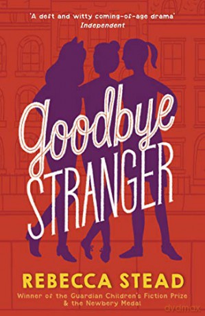 Goodbye Stranger - Rebecca Stead [KSIĄŻKA]