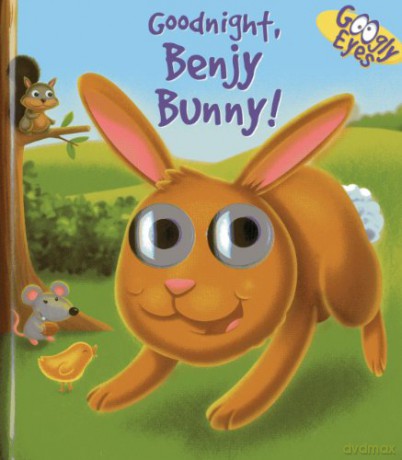 Googly Eyes: Goodnight, Benjy Bunny! - Dynamo [KSIĄŻKA]