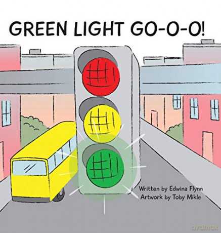 GREEN LIGHT GO-O-O-O-O! - Edwina J.H. Flynn [KSIĄŻKA]