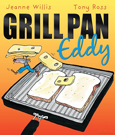 Grill Pan Eddy - Jeanne Willis [KSIĄŻKA]