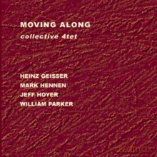 Collective 4tet: Moving Alone [CD]