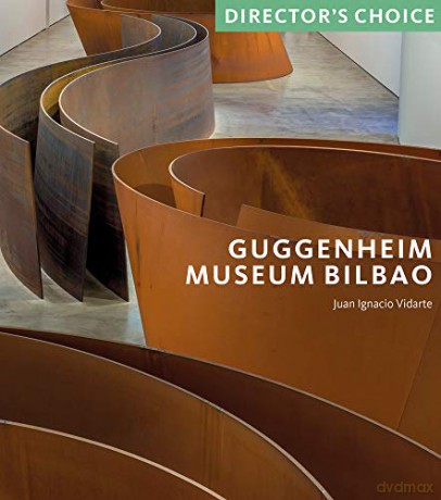 Guggenheim Museum Bilbao: Director's Choice - Juan Ignacio Vidarte [KSIĄŻKA]