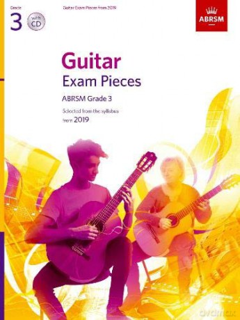 Guitar Exam Pieces from 2019, ABRSM Grade 3, with CD: Selected from the syllabus starting 2019: Version with CD (ABRSM Exam Pieces) - ABRSM [KSIĄŻKA]