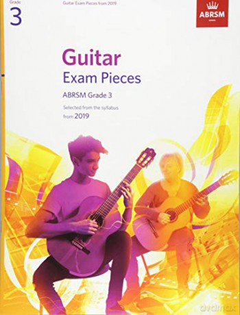Guitar Exam Pieces from 2019, ABRSM Grade 3: Selected from the syllabus starting 2019 (ABRSM Exam Pieces) - ABRSM [KSIĄŻKA]
