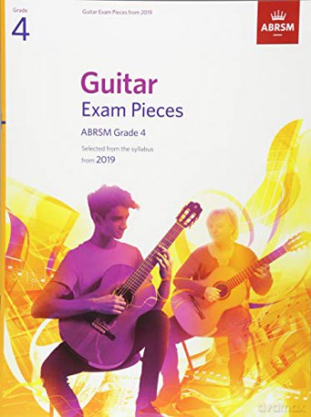Guitar Exam Pieces from 2019, ABRSM Grade 4: Selected from the syllabus starting 2019 (ABRSM Exam Pieces) - ABRSM [KSIĄŻKA]
