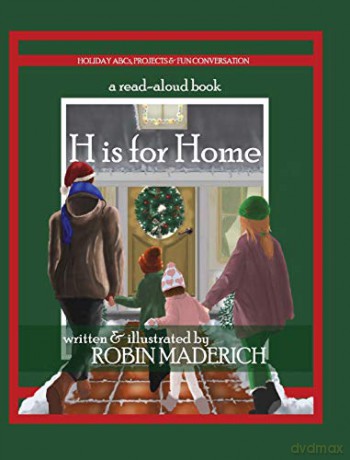 H is for Home - Robin Maderich [KSIĄŻKA]
