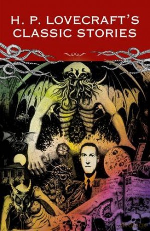 H P Lovecraft Classic Stories - Lovecraft HP [KSIĄŻKA]