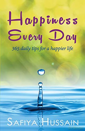 Happiness Every Day - Safiya Hussain [KSIĄŻKA]