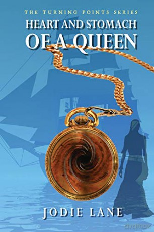 Heart and Stomach of a Queen: 5 (Turning Points) - Jodie Lane [KSIĄŻKA]