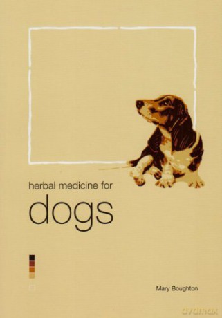 Herbal Medicine for Dogs - Mary Boughton [KSIĄŻKA]