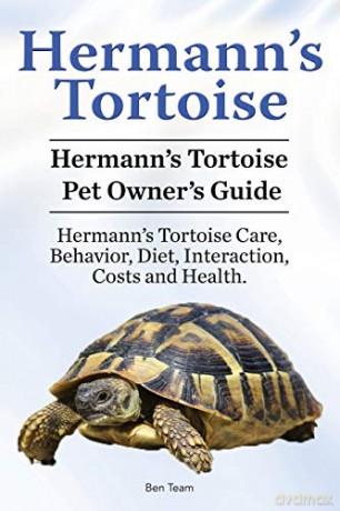 Hermann's Tortoise Owner's Guide. Hermann's Tortoise book for Diet, Costs, Care, Diet, Health, Behavior and Interaction. Hermann's Tortoise Pet. - Ben Team [KSIĄŻKA]