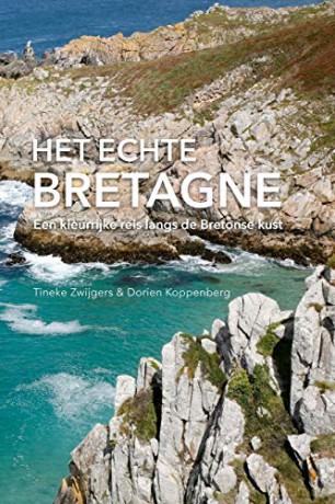 Het Echte Bretagne - Tineke Zwijgers [KSIĄŻKA]