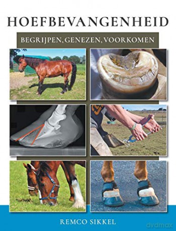 Hoefbevangenheid: begriipen, genezen, voorkomen - Remco Sikkel [KSIĄŻKA]