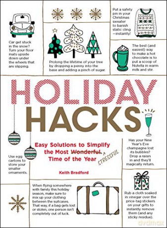 Holiday Hacks: Easy Solutions to Simplify the Most Wonderful Time of the Year - Keith Bradford [KSIĄŻKA]