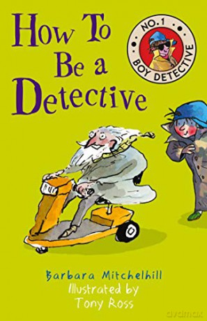 How To Be a Detective: No. 1 Boy Detective - Barbara Mitchelhill [KSIĄŻKA]