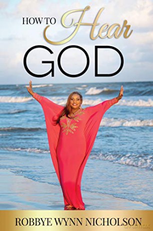 How to Hear God - Robbye Wynn-Nicholson [KSIĄŻKA]