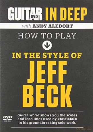 How to Play in the Style of Jeff Beck (Guitar World) [KSIĄŻKA]