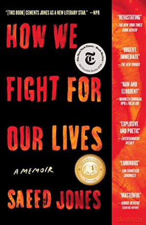 How We Fight for Our Lives: A Memoir - Saeed Jones [KSIĄŻKA]