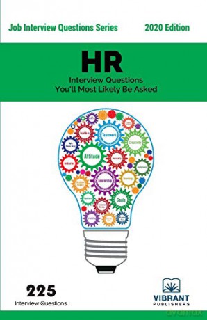 HR Interview Questions You'll Most Likely Be Asked.: 22 (Job Interview Questions) - Vibrant Publishers [KSIĄŻKA]