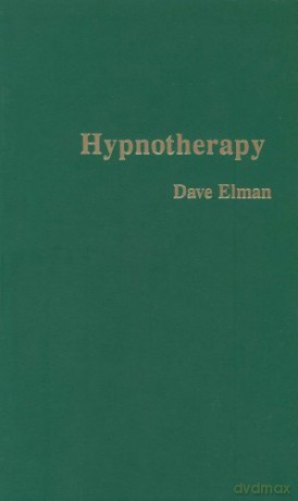Hypnotherapy - Dave Elman [KSIĄŻKA]