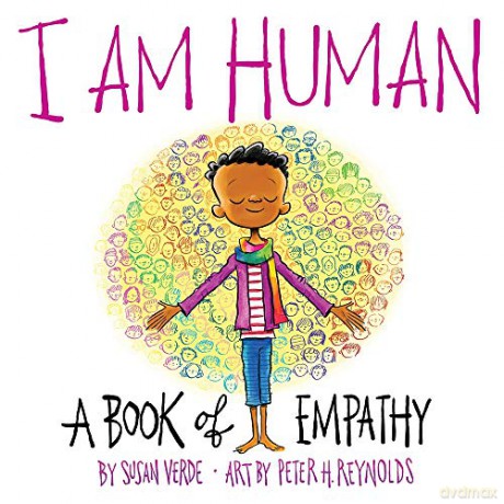 I Am Human: A Book of Empathy (I Am Books) - Susan Verde [KSIĄŻKA]