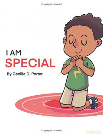 I AM SPECIAL! - Cecilia D. Porter [KSIĄŻKA]