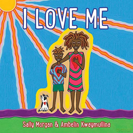I Love Me - Sally Morgan [KSIĄŻKA]