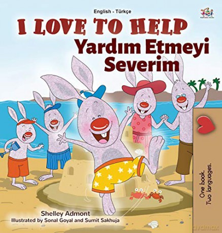 I Love to Help (English Turkish Bilingual Book for Kids) (English Turkish Bilingual Collection) - Shelley Admont [KSIĄŻKA]