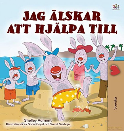 I Love to Help (Swedish Children's Book) (Swedish Bedtime Collection) - Shelley Admont [KSIĄŻKA]