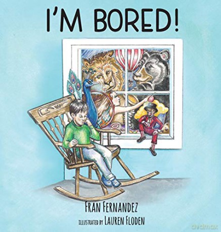 I'm Bored! - Fran Fernandez [KSIĄŻKA]