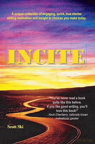 InCite: 3~Minute Life Affirming Stories - Scott Ski [KSIĄŻKA]