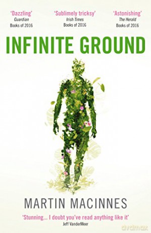 Infinite Ground - Martin MacInnes [KSIĄŻKA]