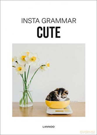 Insta Grammar: Cute - Irene Schampaert [KSIĄŻKA]