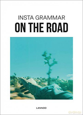 Insta Grammar: On the Road - Irene Schampaert [KSIĄŻKA]