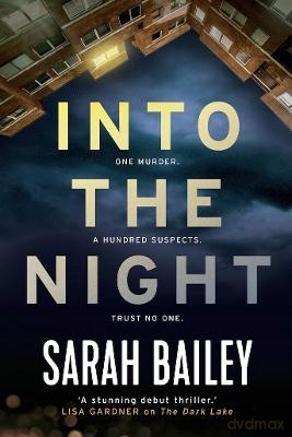 Into the Night (Detective Woodstock series) - Sarah Bailey [KSIĄŻKA]