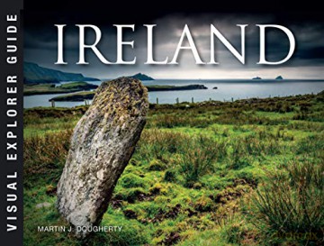 Ireland (Visual Explorer Guide) - Martin J Dougherty [KSIĄŻKA]