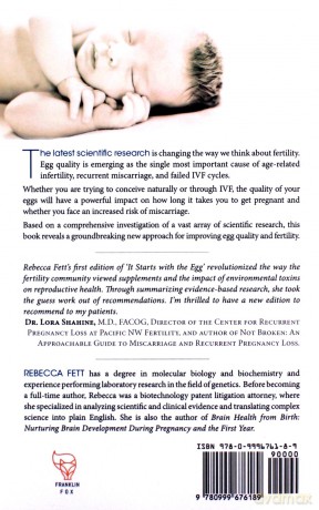 It Starts with the Egg: How the Science of Egg Quality Can Help You Get Pregnant Naturally, Prevent Miscarriage, and Improve Your Odds in IVF - Rebecca Fett [KSIĄŻKA]