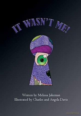 It Wasn't Me! - Melissa Jakeman [KSIĄŻKA]